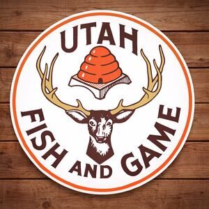 Utah Fish and Game Sign Hunt Hunting Outdoors Wildlife